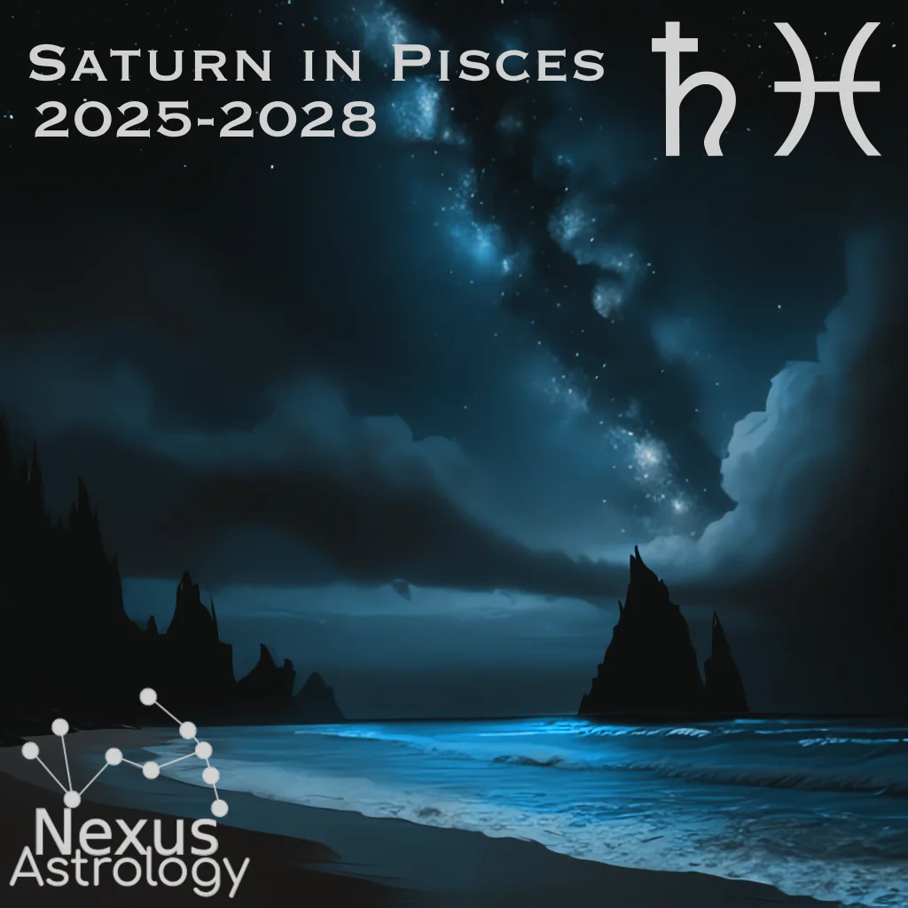 saturn in pisces (2025-2028)